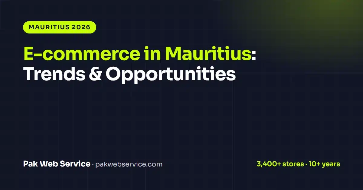 E-commerce in Mauritius 2026: Trends, Stats & Opportunities for Local Brands