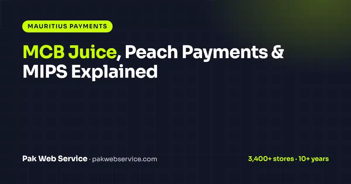 MCB Juice, Peach Payments & MIPS: How to Accept Online Payments in Mauritius